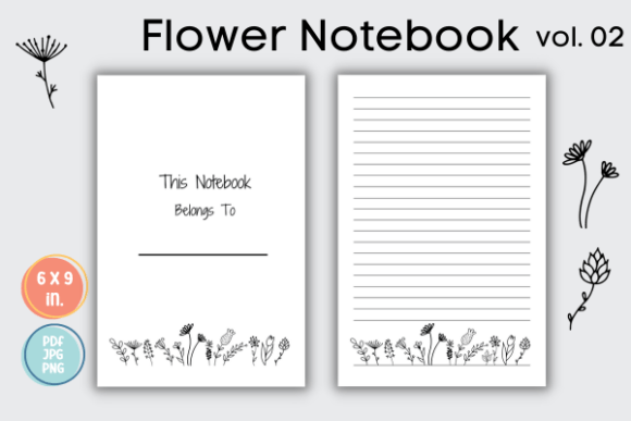 Flower Notebook Journal Vol. 02: Creative Uses for Your Lined Floral Interior