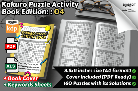 Kakuro Puzzles Activity Book Part 04: A Practical Brain Workout for Everyday Life
