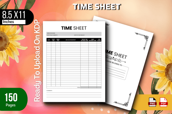 Time Sheet for KDP – A Ready-to-Upload Interior for Efficient Publishing